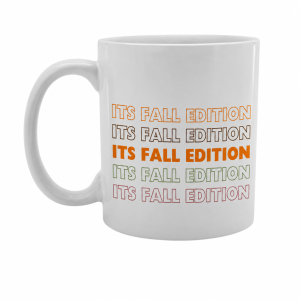 Tazas de cerámica (11 oz) - Its fall edition