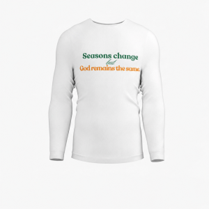 Camisetas de manga larga – Adulto (2XL-5XL) - Seasons change but god remains the same